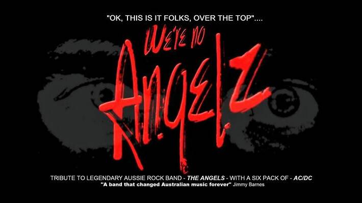 “We’re No Angelz” are set to rock the Glen Innes Services Club